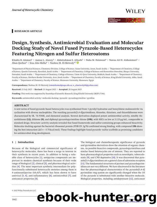 Design, Synthesis, Antimicrobial Evaluation and Molecular Docking Study of Novel Fused PyrazoleâBased Heterocycles Featuring Nitrogen and Sulfur Heteroatoms by Unknown