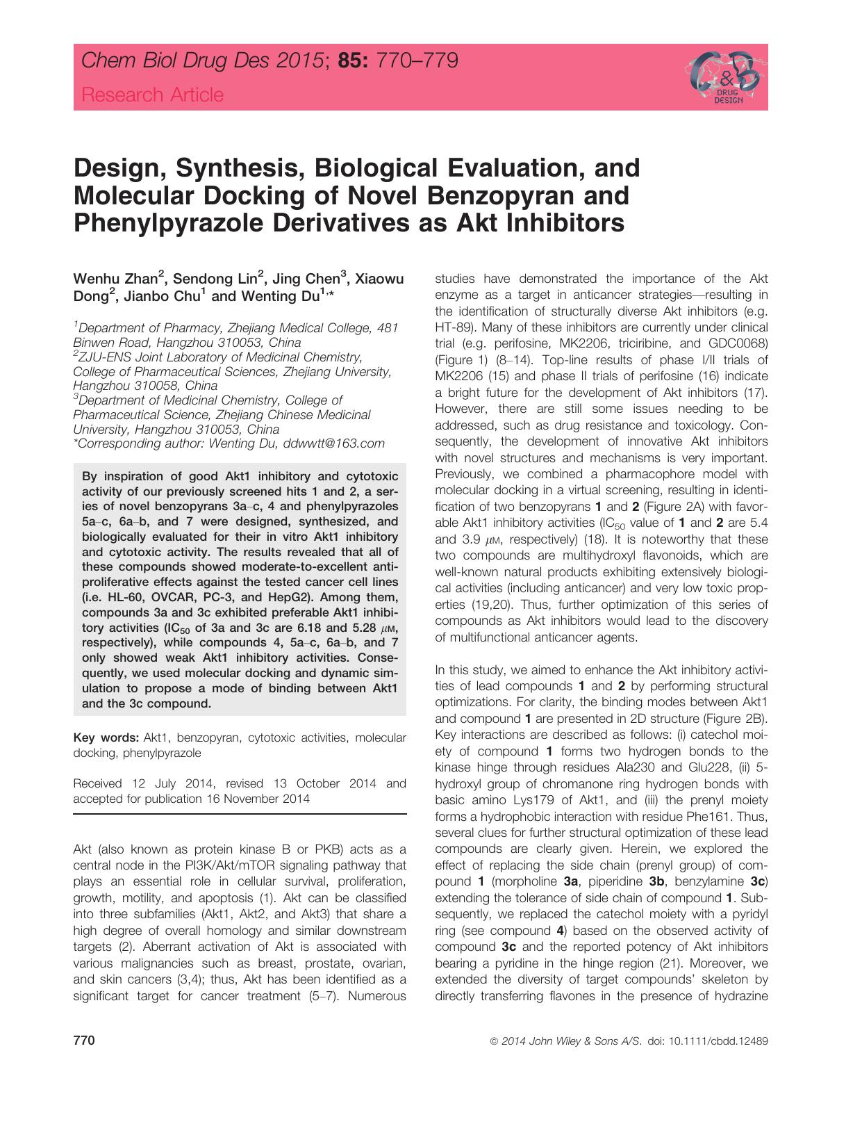 Design, Synthesis, Biological Evaluation, and Molecular Docking of Novel Benzopyran and Phenylpyrazole Derivatives as Akt Inhibitors by unknow