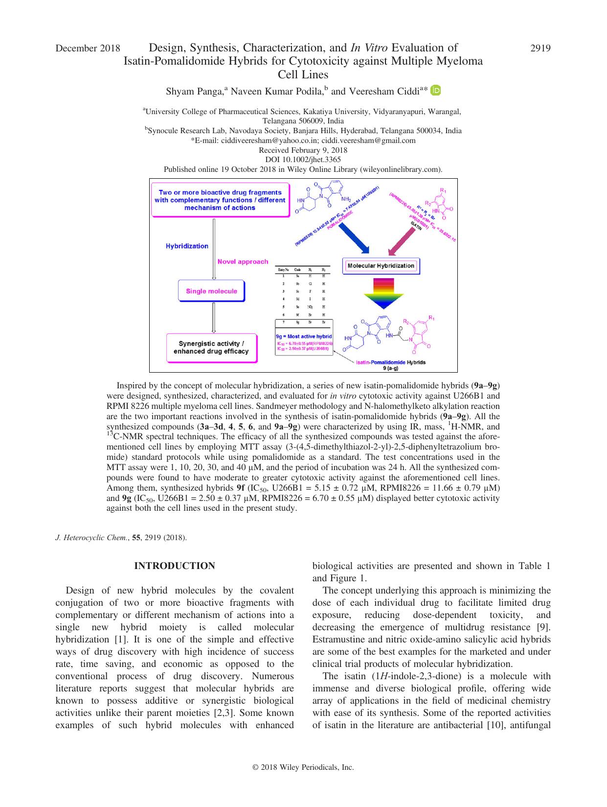 Design, Synthesis, Characterization, and In Vitro Evaluation of Isatin-Pomalidomide Hybrids for Cytotoxicity against Multiple Myeloma Cell Lines by Shyam Panga Naveen Kumar Podila Veeresham Ciddi