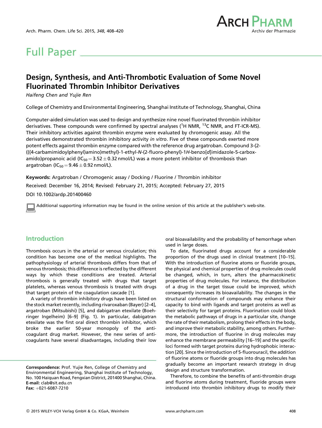 Design, Synthesis, and Anti-Thrombotic Evaluation of Some Novel Fluorinated Thrombin Inhibitor Derivatives by Unknown