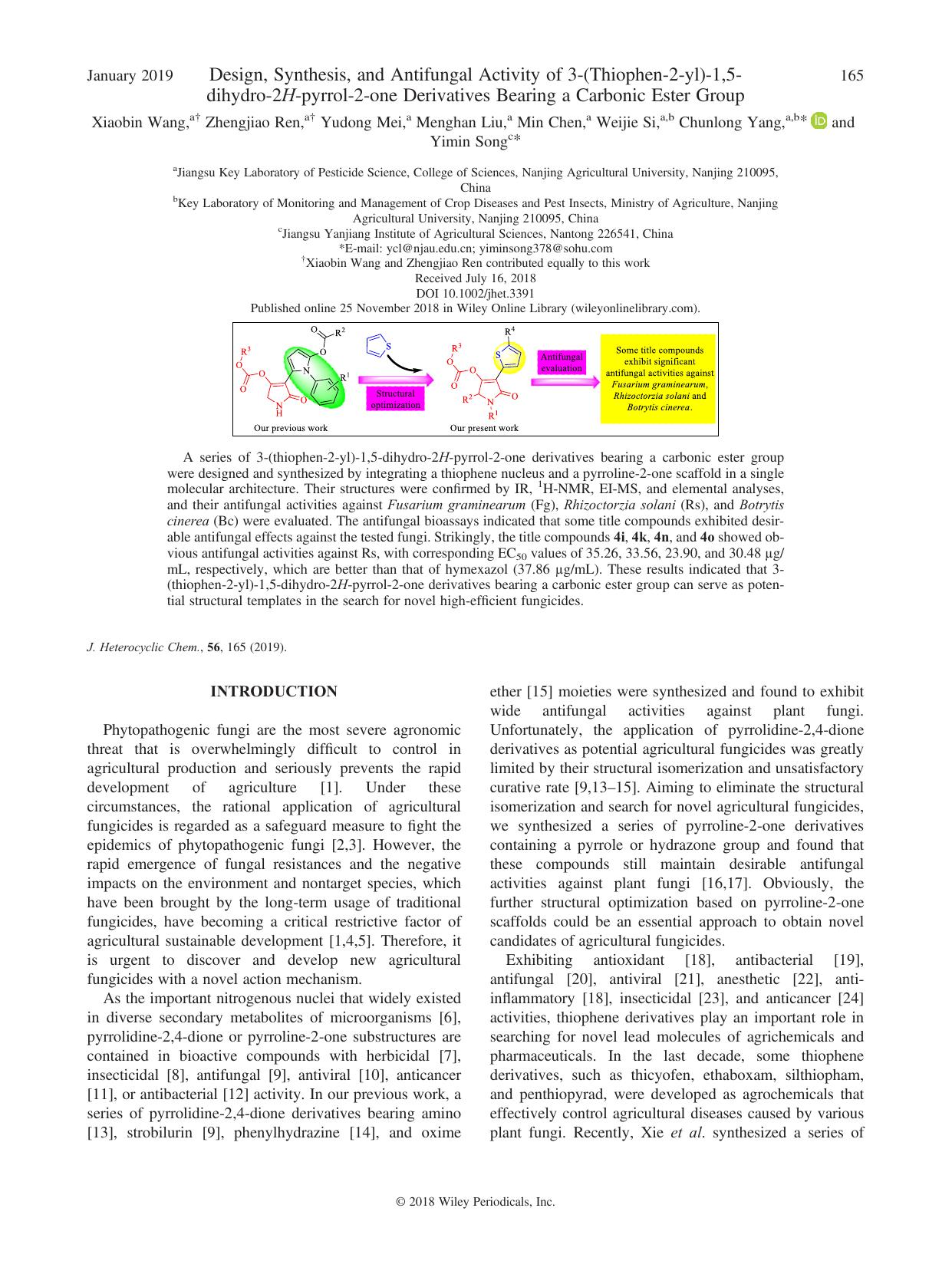 Design, Synthesis, and Antifungal Activity of 3-(Thiophen-2-yl)-1,5-dihydro-2H-pyrrol-2-one Derivatives Bearing a Carbonic Ester Group by Xiaobin Wang Zhengjiao Ren Yudong Mei Menghan Liu Min Chen Weijie Si Chunlong Yang Yimin Song