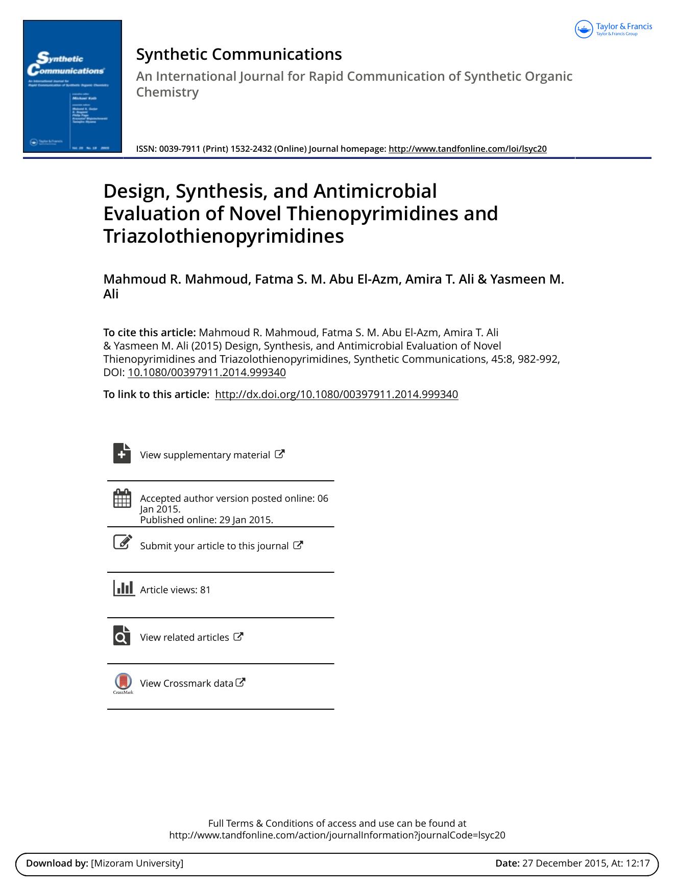 Design, Synthesis, and Antimicrobial Evaluation of Novel Thienopyrimidines and Triazolothienopyrimidines by Mahmoud R. Mahmoud