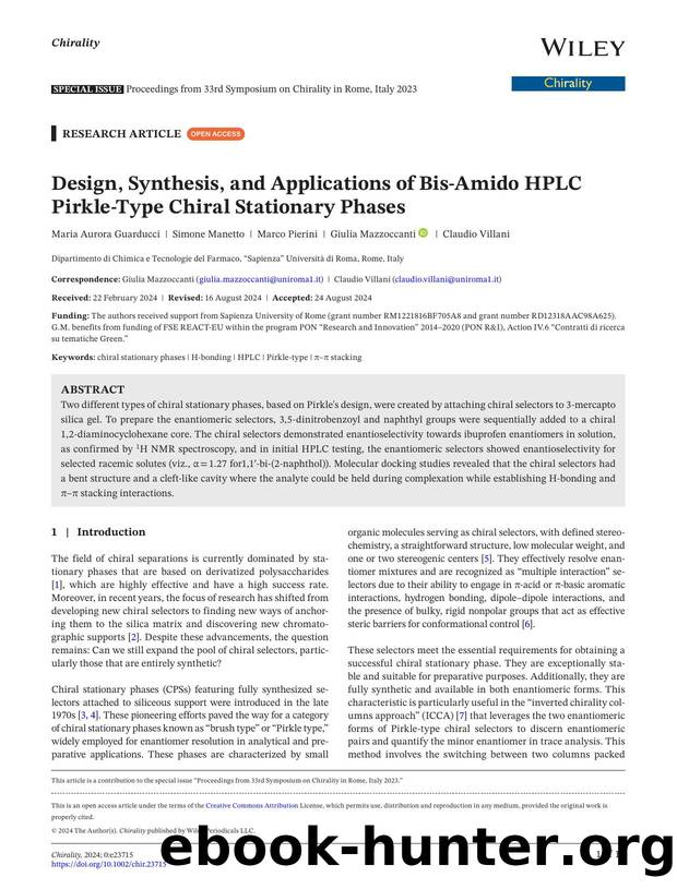 Design, Synthesis, and Applications of BisâAmido HPLC PirkleâType Chiral Stationary Phases by Unknown