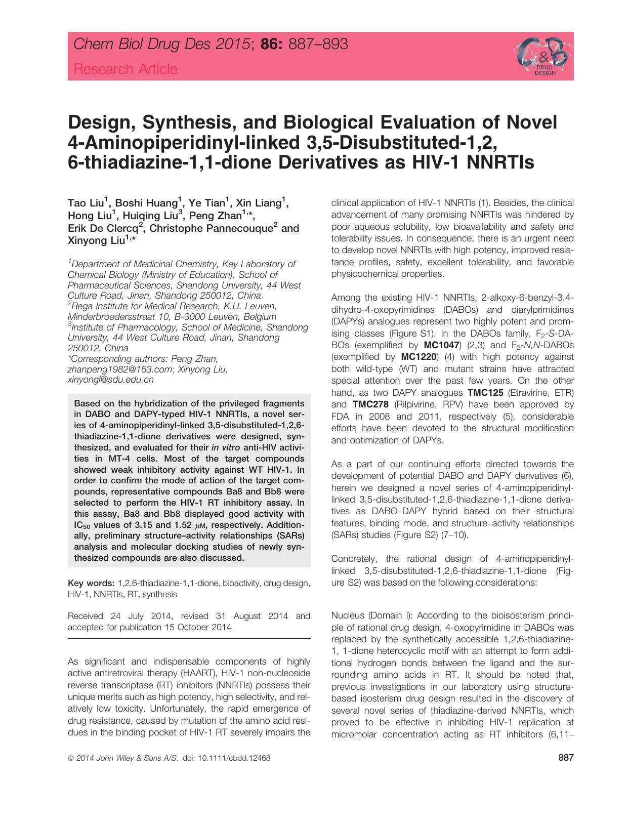 Design, Synthesis, and Biological Evaluation of Novel 4‐Aminopiperidinyl‐linked 3,5‐Disubstituted‐1,2,6‐thiadiazine‐1,1‐dione Deriv by unknow