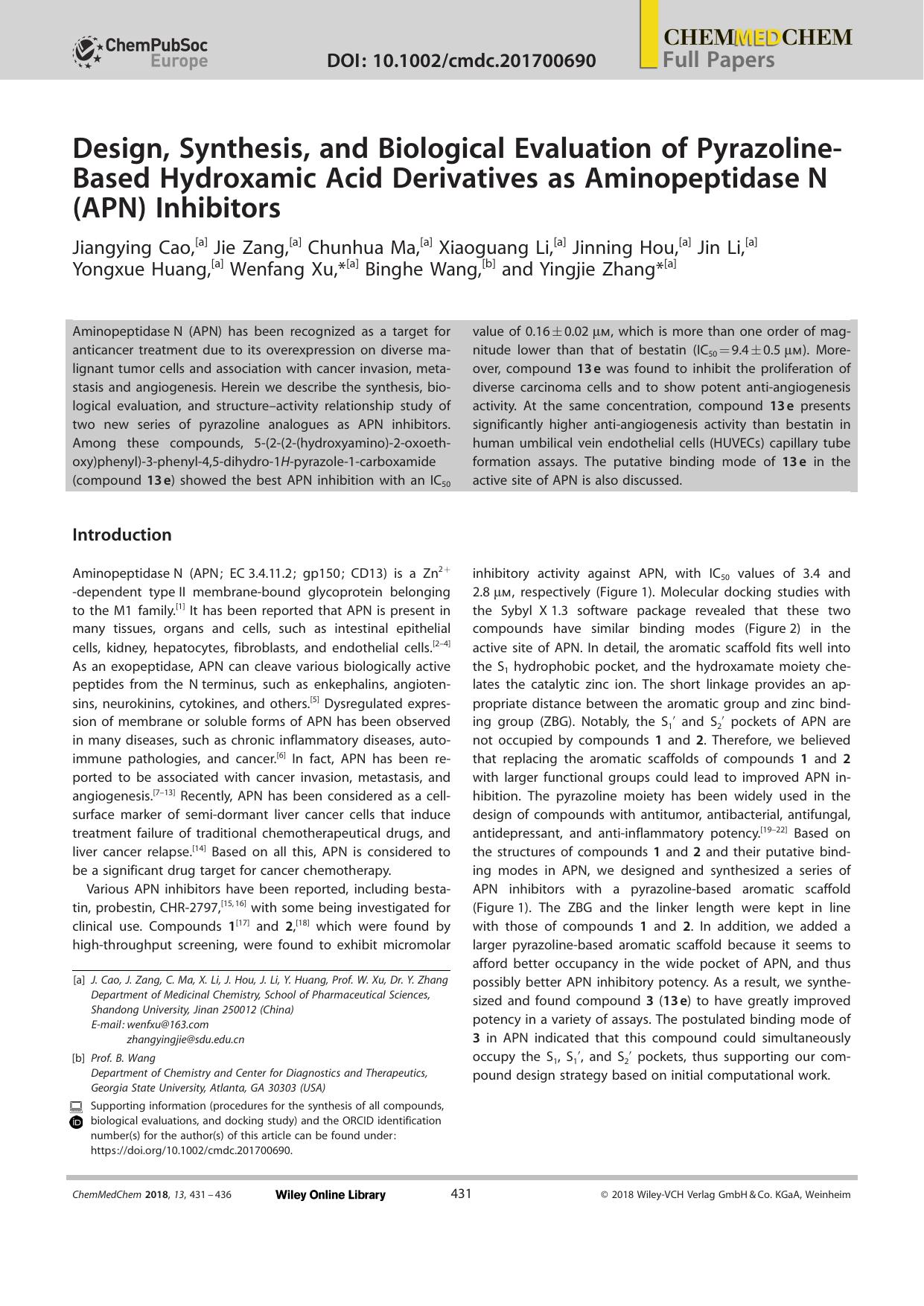 Design, Synthesis, and Biological Evaluation of PyrazolineâBased Hydroxamic Acid Derivatives as AminopeptidaseâN (APN) Inhibitors by Unknown