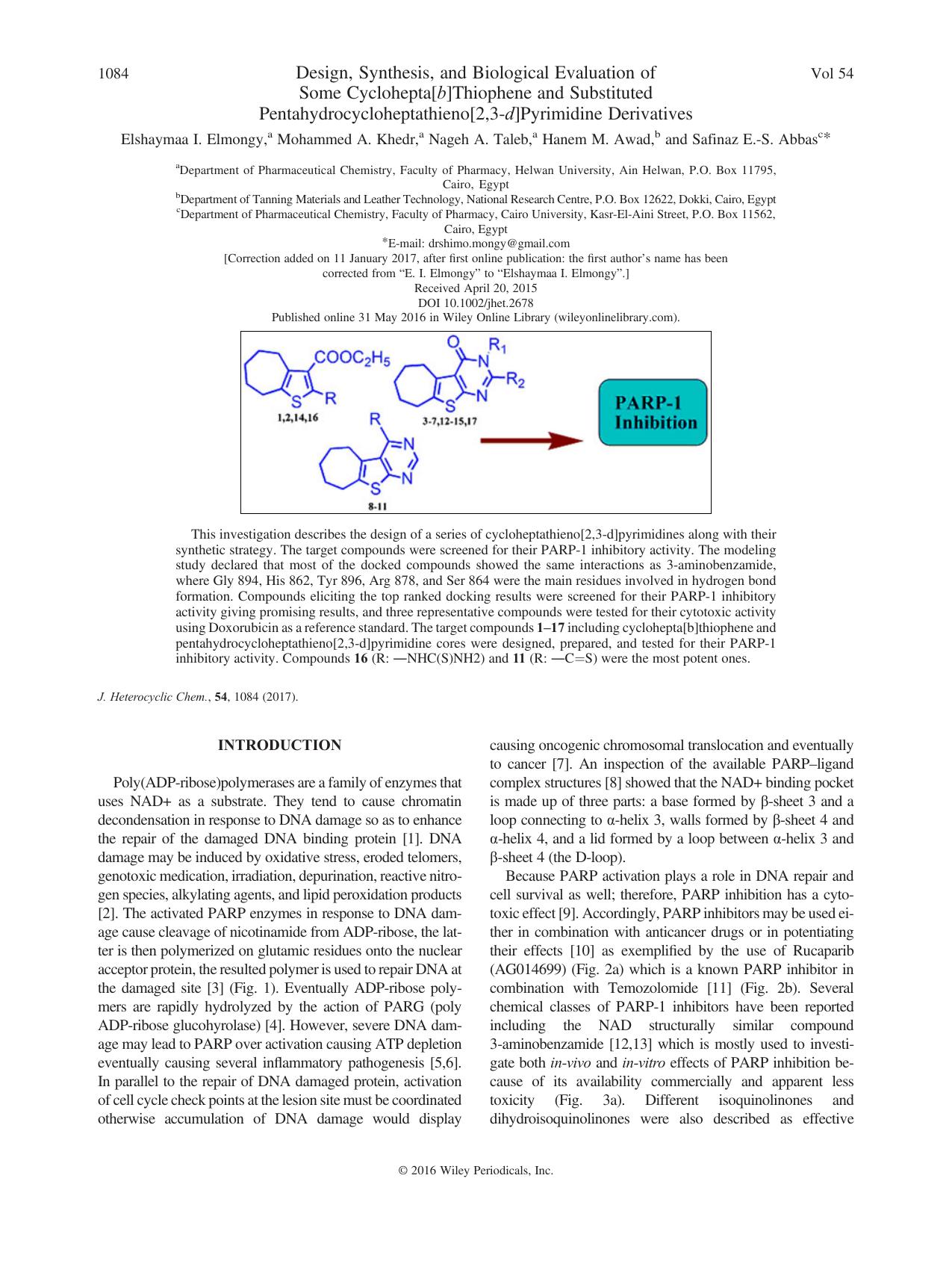 Design, Synthesis, and Biological Evaluation of Some Cyclohepta[b]Thiophene and Substituted Pentahydrocycloheptathieno[2,3-d]Pyrimidine Derivatives by Elshaymaa I. Elmongy Mohammed A. Khedr Nageh A. Taleb Hanem M. Awad Safinaz E.-S. Abbas