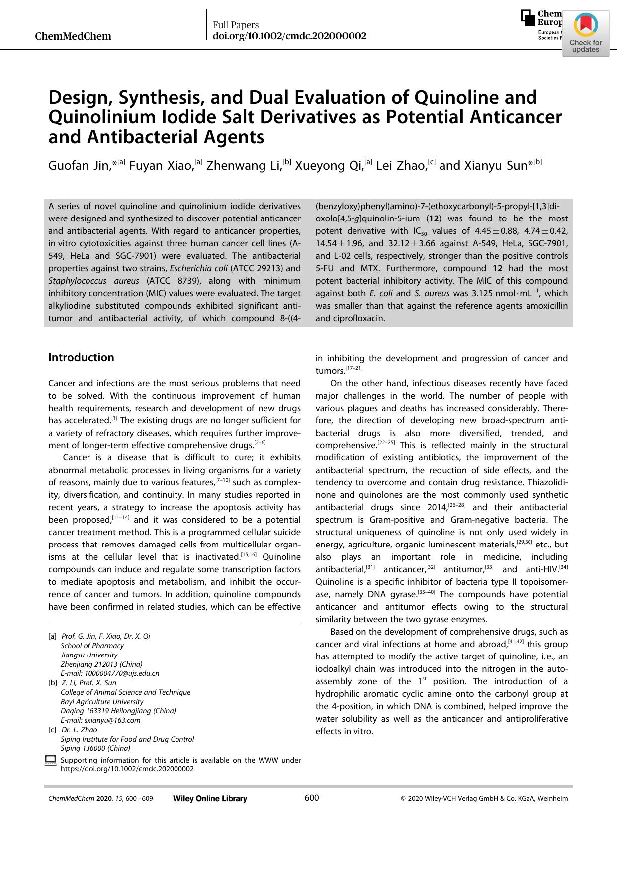 Design, Synthesis, and Dual Evaluation of Quinoline and Quinolinium Iodide Salt Derivatives as Potential Anticancer and Antibacterial Agents by Unknown