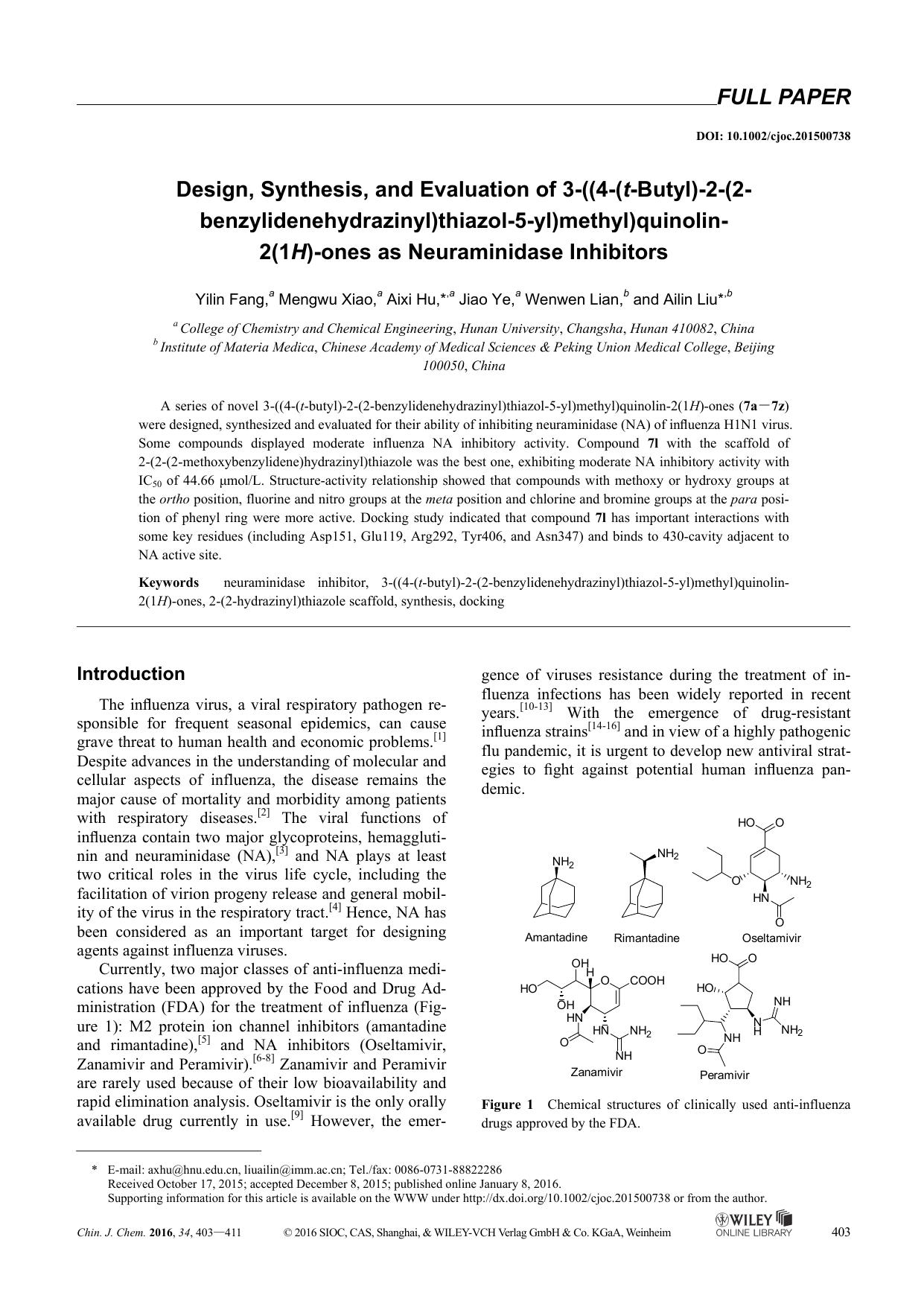 Design, Synthesis, and Evaluation of 3((4(tButyl)2(2benzylidenehydrazinyl)thiazol5yl)methyl)quinolin2(1H)ones as Neuraminidase Inhibitors by lenovo