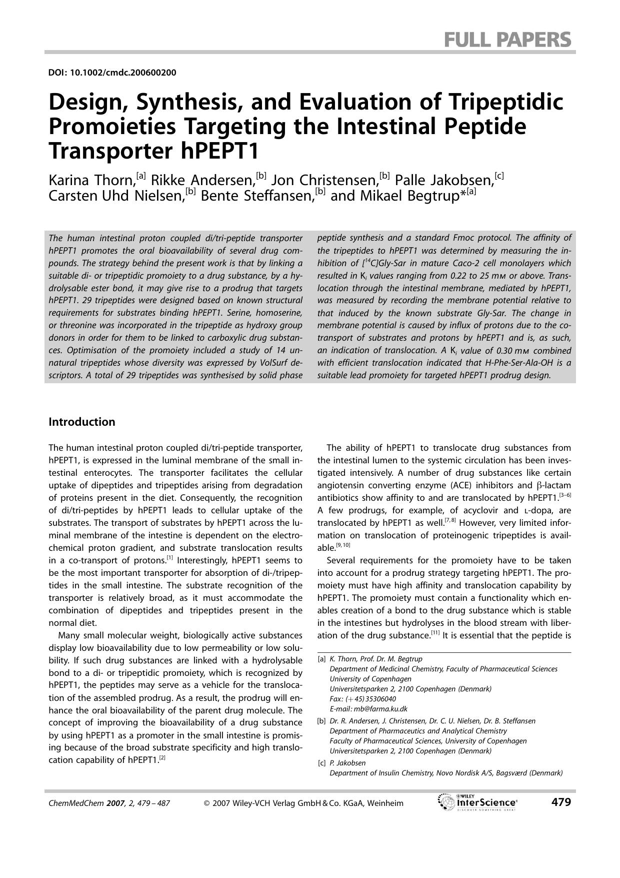 Design, Synthesis, and Evaluation of Tripeptidic Promoieties Targeting the Intestinal Peptide Transporter hPEPT1 by Unknown