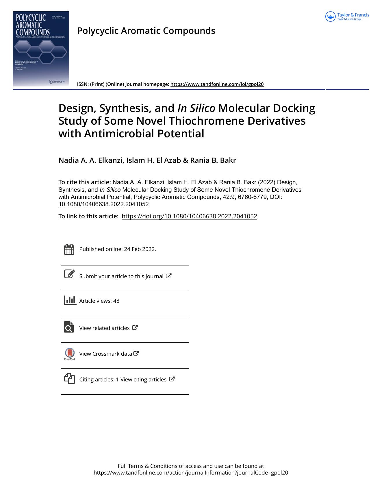 Design, Synthesis, and In Silico Molecular Docking Study of Some Novel Thiochromene Derivatives with Antimicrobial Potential by Elkanzi Nadia A. A. & El Azab Islam H. & Bakr Rania B