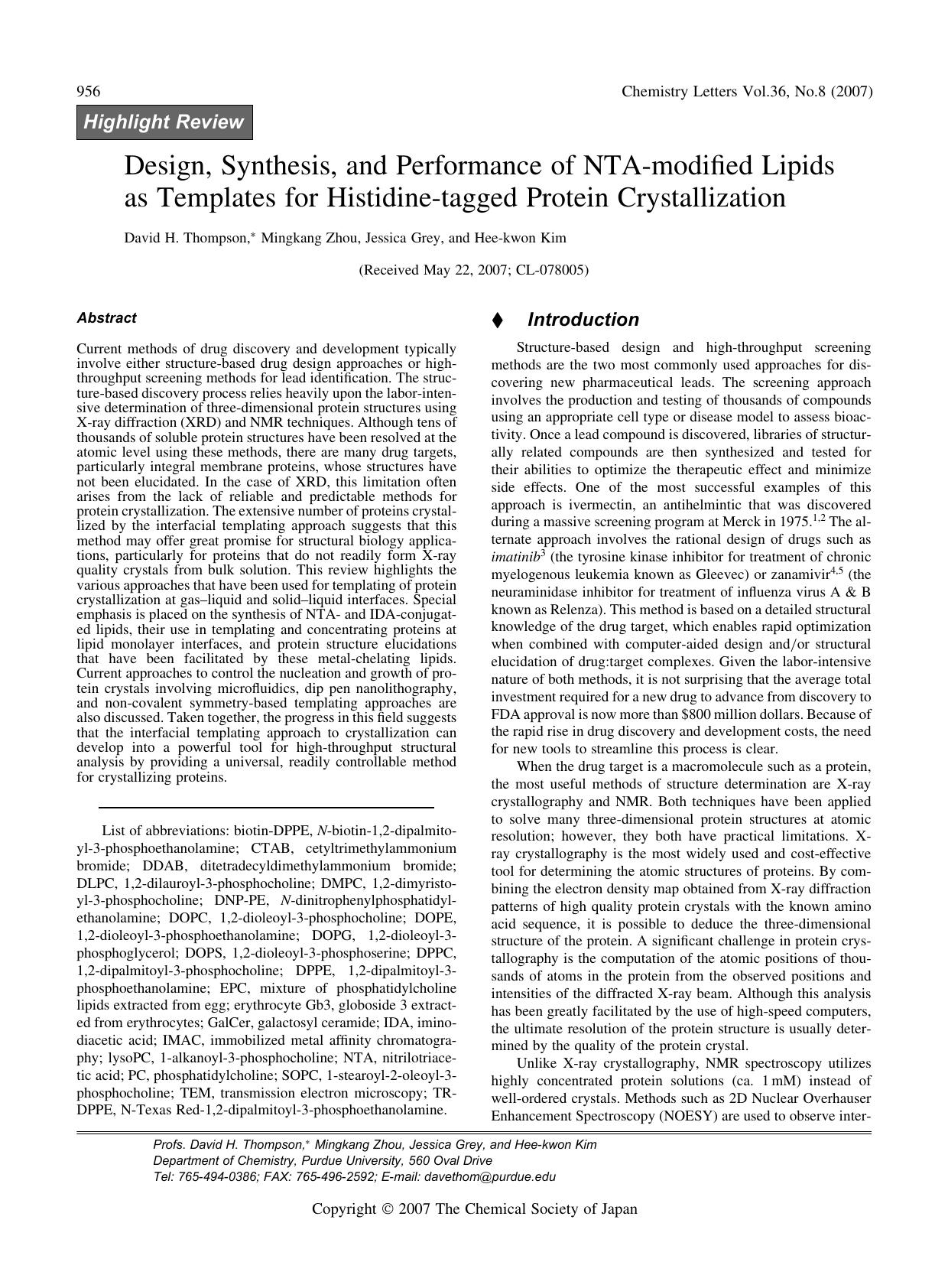 Design, Synthesis, and Performance of NTA-modified Lipids as Templates for Histidine-tagged Protein Crystallization by David H. Thompson Mingkang Zhou Jessica Grey and Hee-kwon Kim