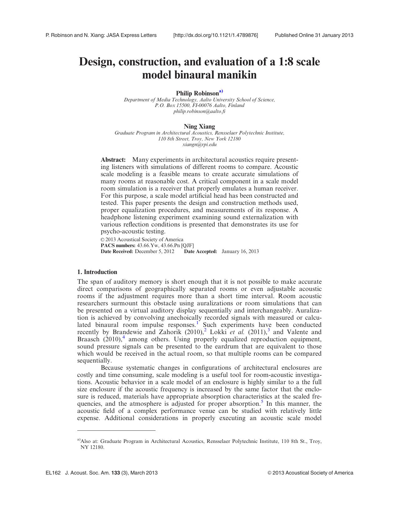Design, construction, and evaluation of a 1:8 scale model binaural manikin by Philip Robinsona) and Ning Xiang