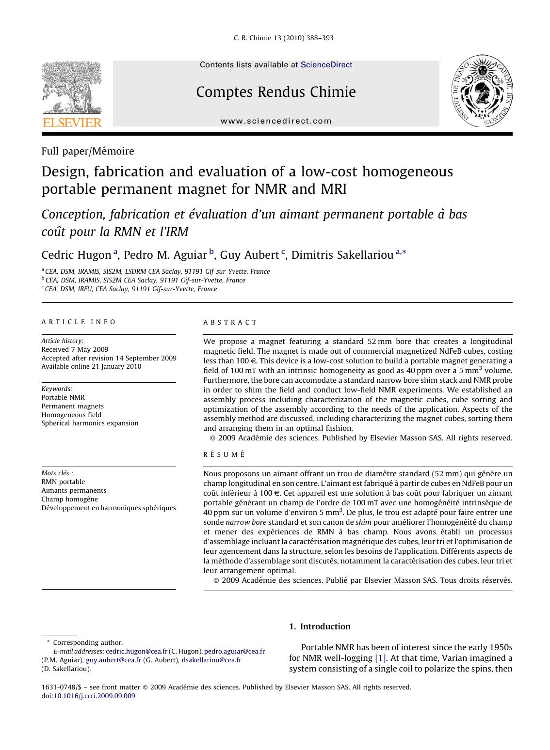 Design, fabrication and evaluation of a low-cost homogeneous portable permanent magnet for NMR and MRI by Cedric Hugon; Pedro M. Aguiar; Guy Aubert; Dimitris Sakellariou