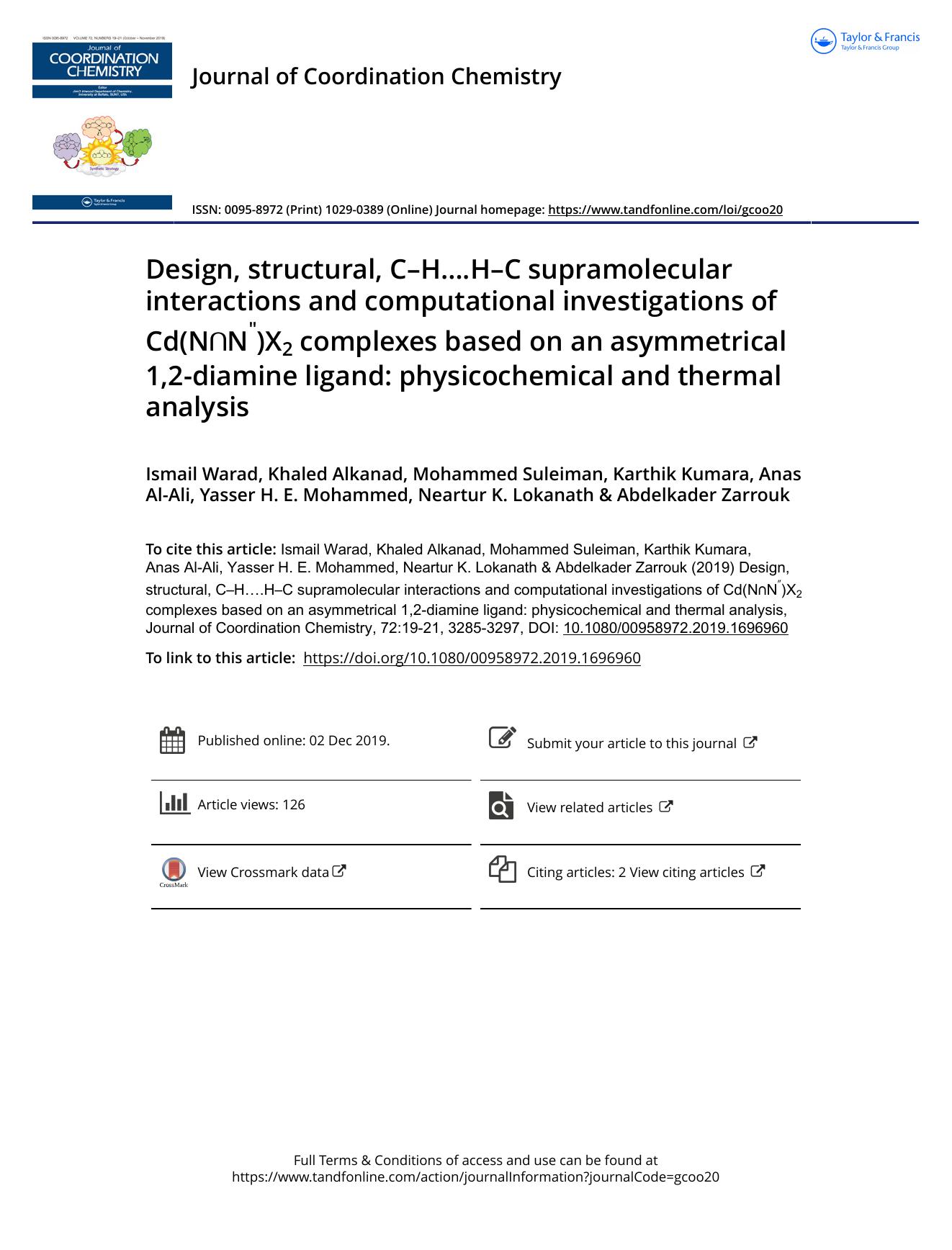 Design, structural, CâHâ¦.HâC supramolecular interactions and computational investigations of Cd(Nâ©Nâ³)X2 complexes based on an asymmetrical 1,2-diamine ligand: physicochem by unknow