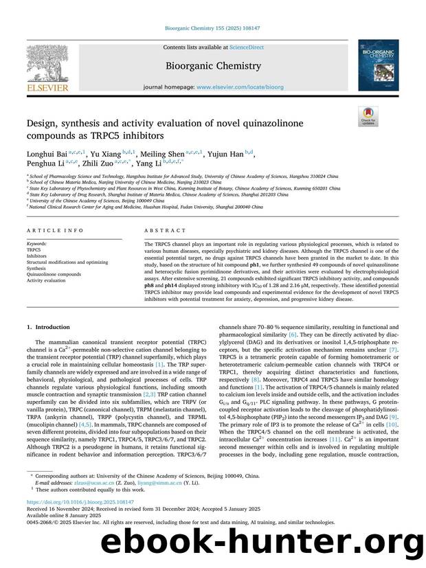 Design, synthesis and activity evaluation of novel quinazolinone compounds as TRPC5 inhibitors by Longhui Bai & Yu Xiang & Meiling Shen & Yujun Han & Penghua Li & Zhili Zuo & Yang Li