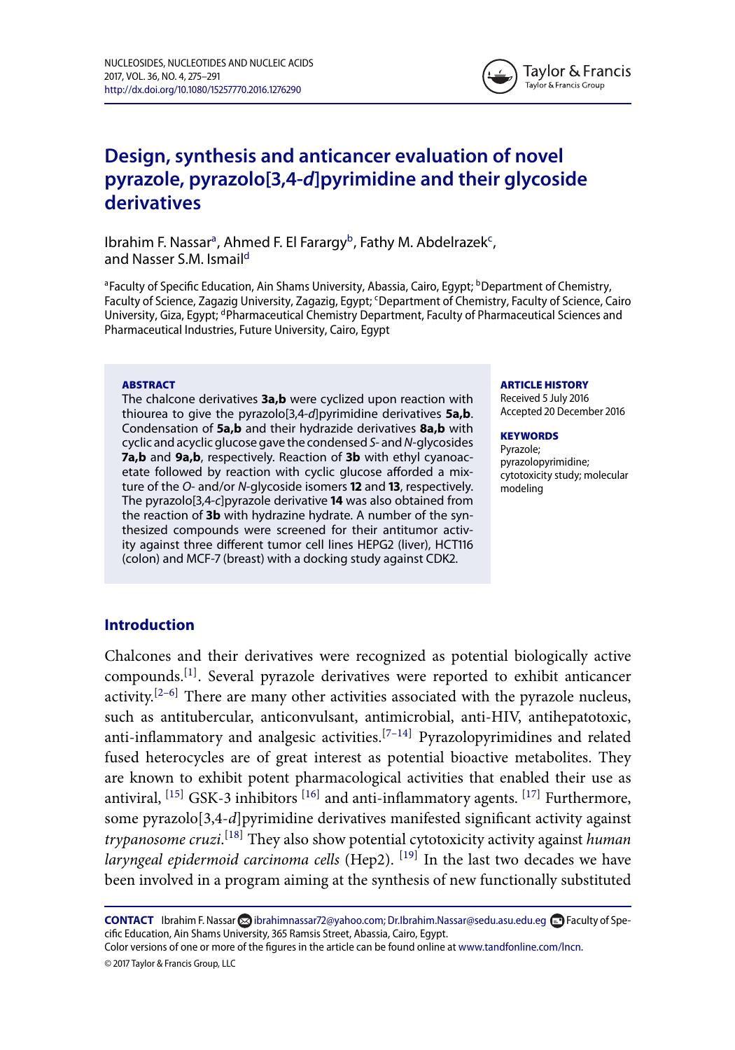 Design, synthesis and anticancer evaluation of novel pyrazole, pyrazolo[3,4-d]pyrimidine and their glycoside derivatives by Ibrahim F. Nassar & Ahmed F. El Farargy & Fathy M. Abdelrazek & Nasser S.M. Ismail