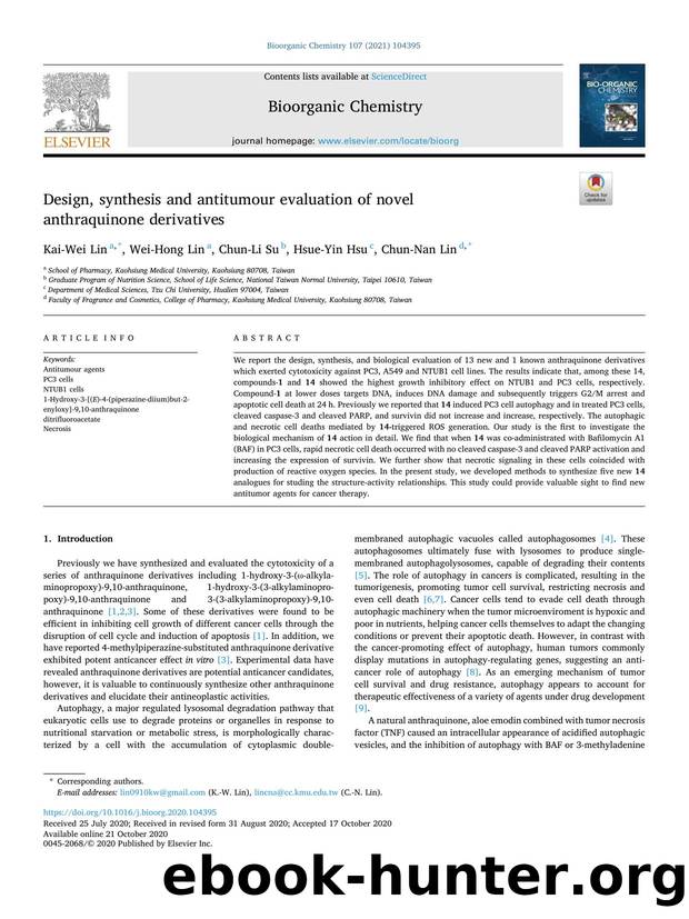 Design, synthesis and antitumour evaluation of novel anthraquinone derivatives by Kai-Wei Lin & Wei-Hong Lin & Chun-Li Su & Hsue-Yin Hsu & Chun-Nan Lin