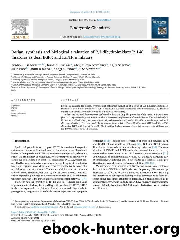 Design, synthesis and biological evaluation of 2,3-dihydroimidazo[2,1- b ]thiazoles as dual EGFR and IGF1R inhibitors by Pradip K. Gadekar