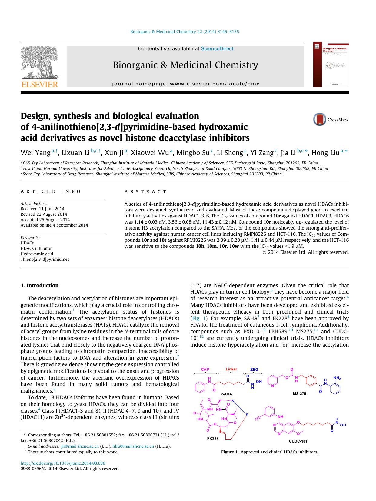 Design, synthesis and biological evaluation of 4-anilinothieno[2,3-d]pyrimidine-based hydroxamic acid derivatives as novel histone deacetylase inhibitors by Wei Yang & Lixuan Li & Xun Ji & Xiaowei Wu & Mingbo Su & Li Sheng & Yi Zang & Jia Li & Hong Liu