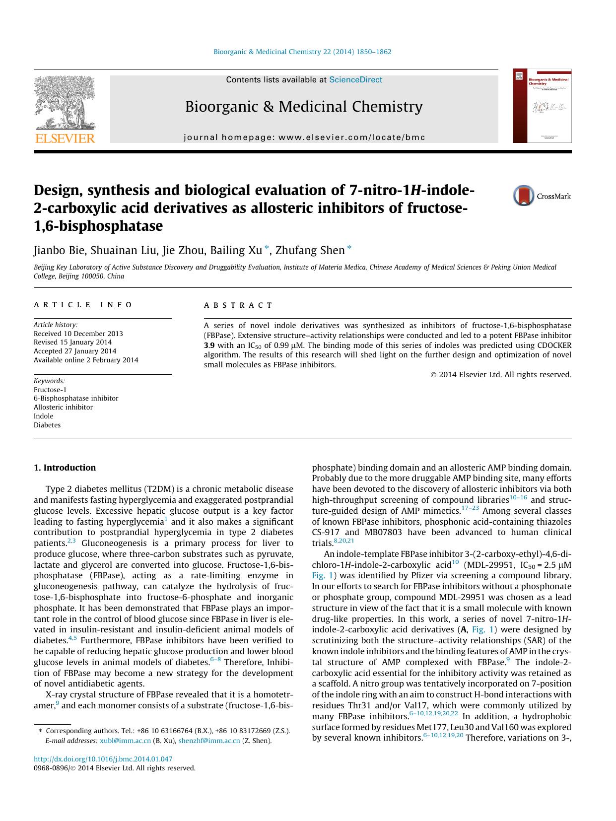 Design, synthesis and biological evaluation of 7-nitro-1H-indole-2-carboxylic acid derivatives as allosteric inhibitors of fructose-1,6-bisphosphatase by Jianbo Bie & Shuainan Liu & Jie Zhou & Bailing Xu & Zhufang Shen
