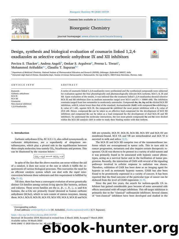 Design, synthesis and biological evaluation of coumarin linked 1,2,4-oxadiazoles as selective carbonic anhydrase IX and XII inhibitors by unknow