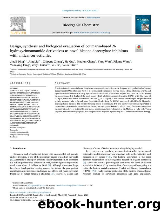 Design, synthesis and biological evaluation of coumarin-based N-hydroxycinnamamide derivatives as novel histone deacetylase inhibitors with anticancer activities by unknow