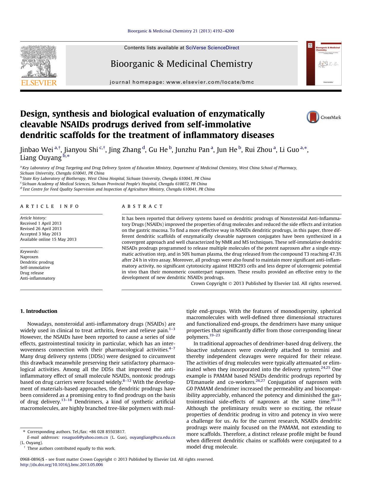 Design, synthesis and biological evaluation of enzymatically cleavable NSAIDs prodrugs derived from self-immolative dendritic scaffolds for the treatment of inflammatory diseases by unknow