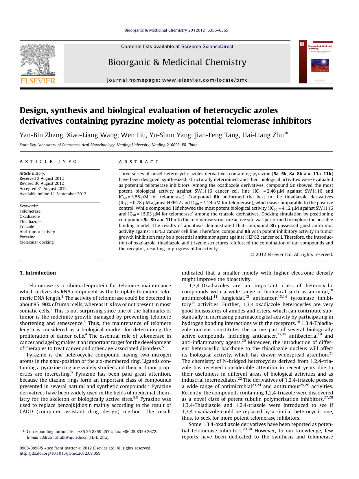 Design, synthesis and biological evaluation of heterocyclic azoles derivatives containing pyrazine moiety as potential telomerase inhibitors by Yan-Bin Zhang & Xiao-Liang Wang & Wen Liu & Yu-Shun Yang & Jian-Feng Tang & Hai-Liang Zhu