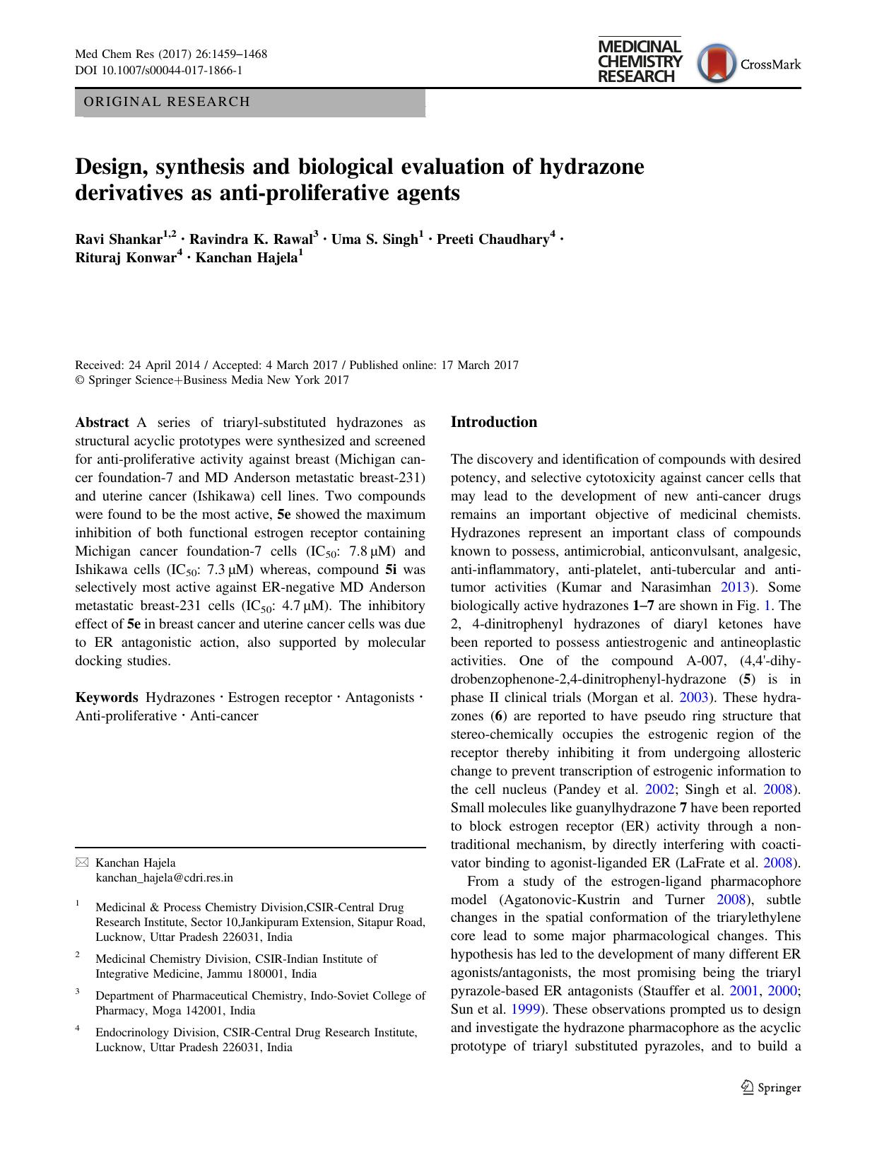 Design, synthesis and biological evaluation of hydrazone derivatives as anti-proliferative agents by Ravi Shankar & Ravindra K. Rawal & Uma S. Singh & Preeti Chaudhary & Rituraj Konwar & Kanchan Hajela
