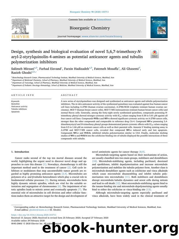 Design, synthesis and biological evaluation of novel 5,6,7-trimethoxy-N-aryl-2-styrylquinolin-4-amines as potential anticancer agents and tubulin polymerization inhibitors by Salimeh Mirzaei & Farhad Eisvand & Farzin Hadizadeh & Fatemeh Mosaffa & Ali Ghasemi & Razieh Ghodsi