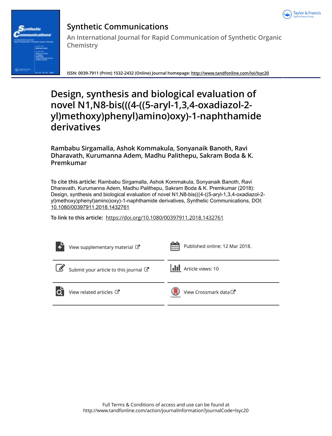 Design, synthesis and biological evaluation of novel N1,N8-bis(((4-((5-aryl-1,3,4-oxadiazol-2-yl)methoxy)phenyl)amino)oxy)-1-naphthamide derivatives by Rambabu Sirgamalla