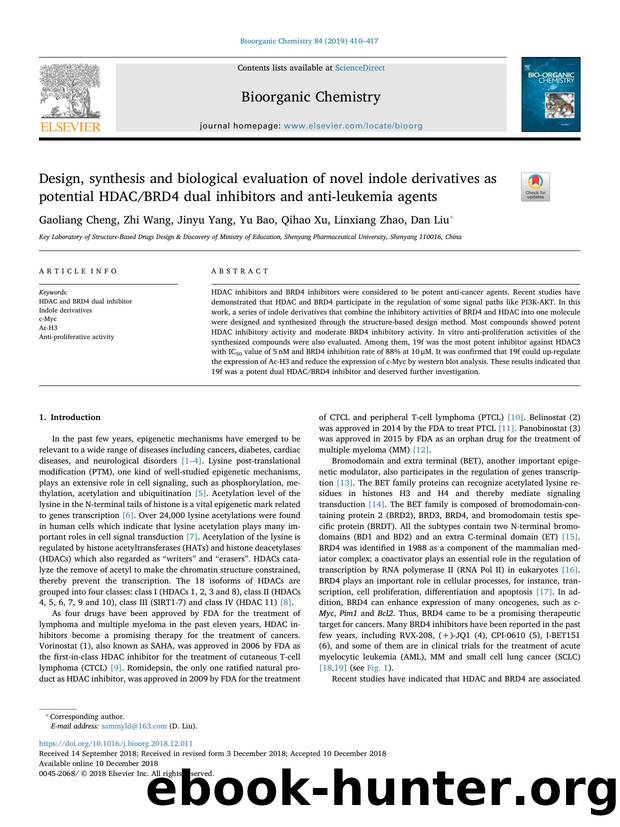 Design, synthesis and biological evaluation of novel indole derivatives as potential HDACBRD4 dual inhibitors and anti-leukemia agents by Gaoliang Cheng & Zhi Wang & Jinyu Yang & Yu Bao & Qihao Xu & Linxiang Zhao & Dan Liu