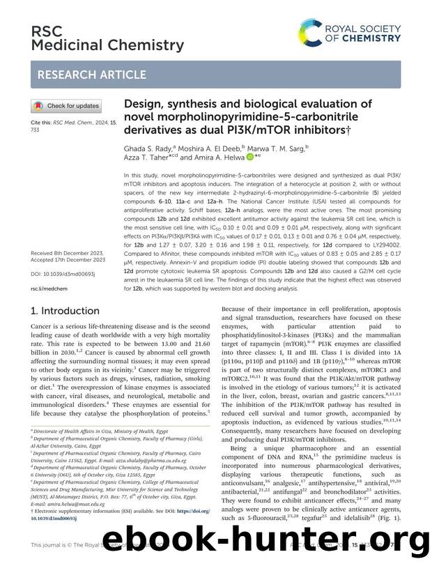 Design, synthesis and biological evaluation of novel morpholinopyrimidine-5-carbonitrile derivatives as dual PI3KmTOR inhibitors by Ghada S. Rady & Moshira A. El Deeb & Marwa T. M. Sarg & Azza T. Taher & Amira A. Helwa