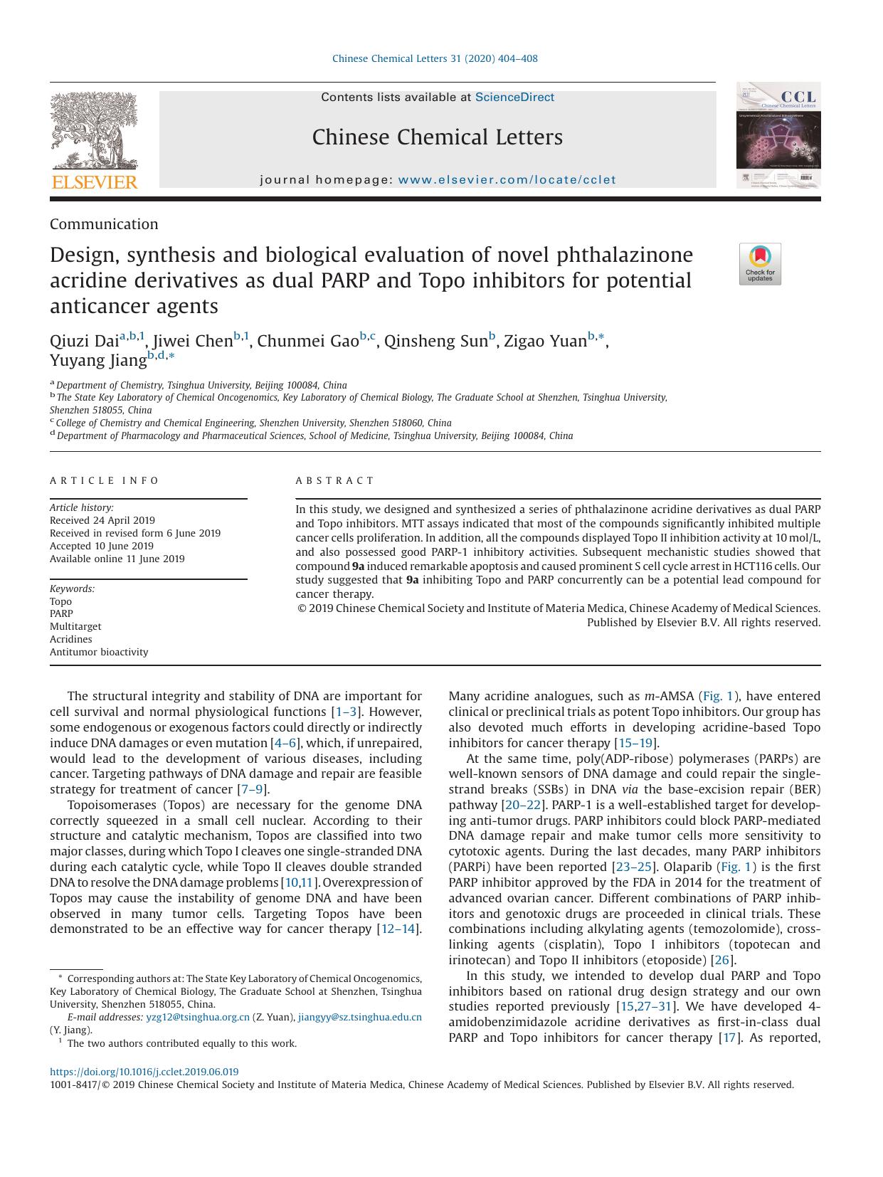 Design, synthesis and biological evaluation of novel phthalazinone acridine derivatives as dual PARP and Topo inhibitors for potential anticancer agents by Qiuzi Dai & Jiwei Chen & Chunmei Gao & Qinsheng Sun & Zigao Yuan & Yuyang Jiang