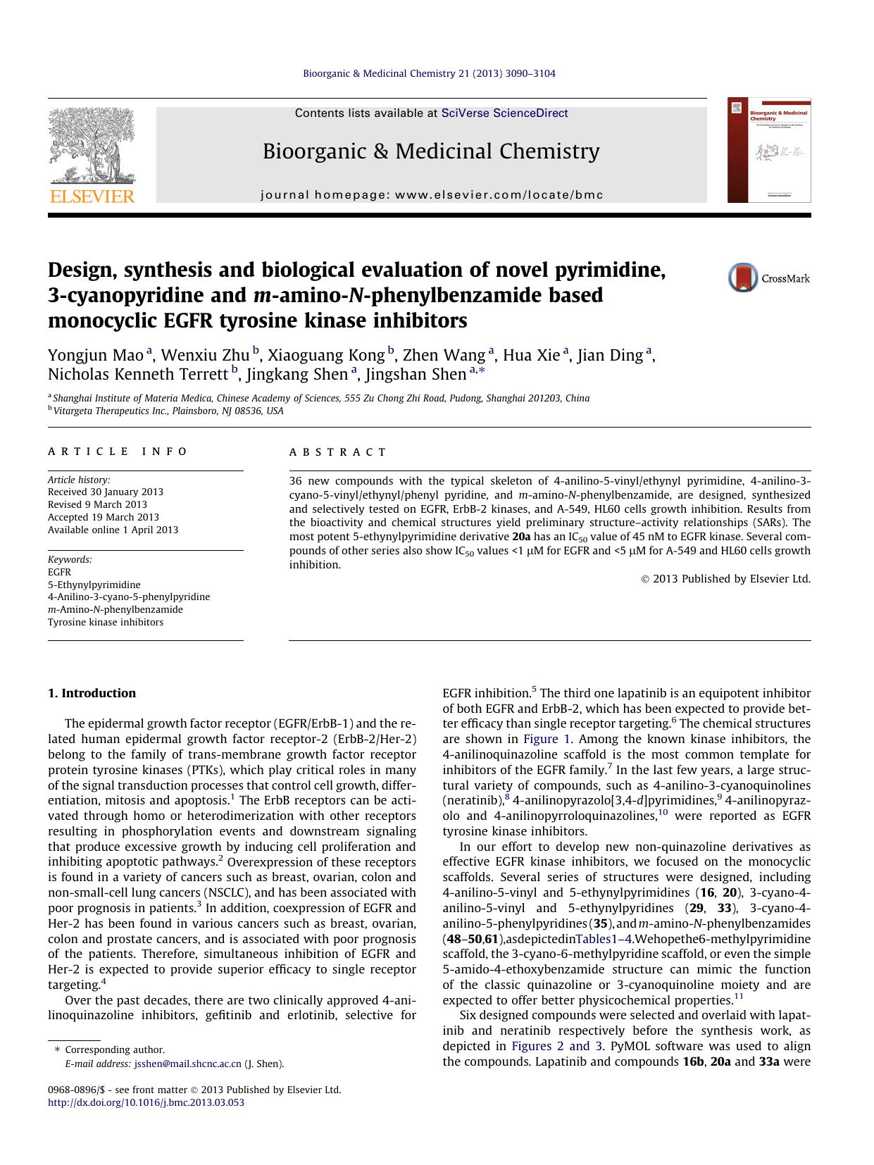 Design, synthesis and biological evaluation of novel pyrimidine, 3-cyanopyridine and m-amino-N-phenylbenzamide based monocyclic EGFR tyrosine kinase inhibitors by unknow