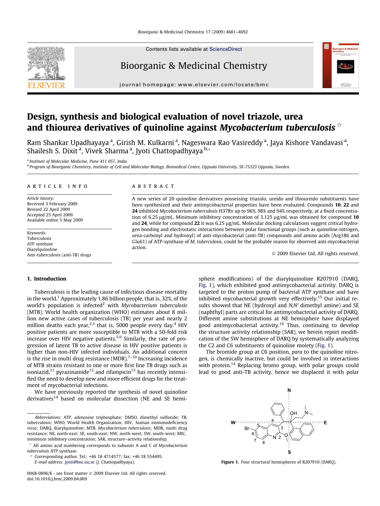 Design, synthesis and biological evaluation of novel triazole, urea and thiourea derivatives of quinoline against Mycobacterium tuberculosis by unknow
