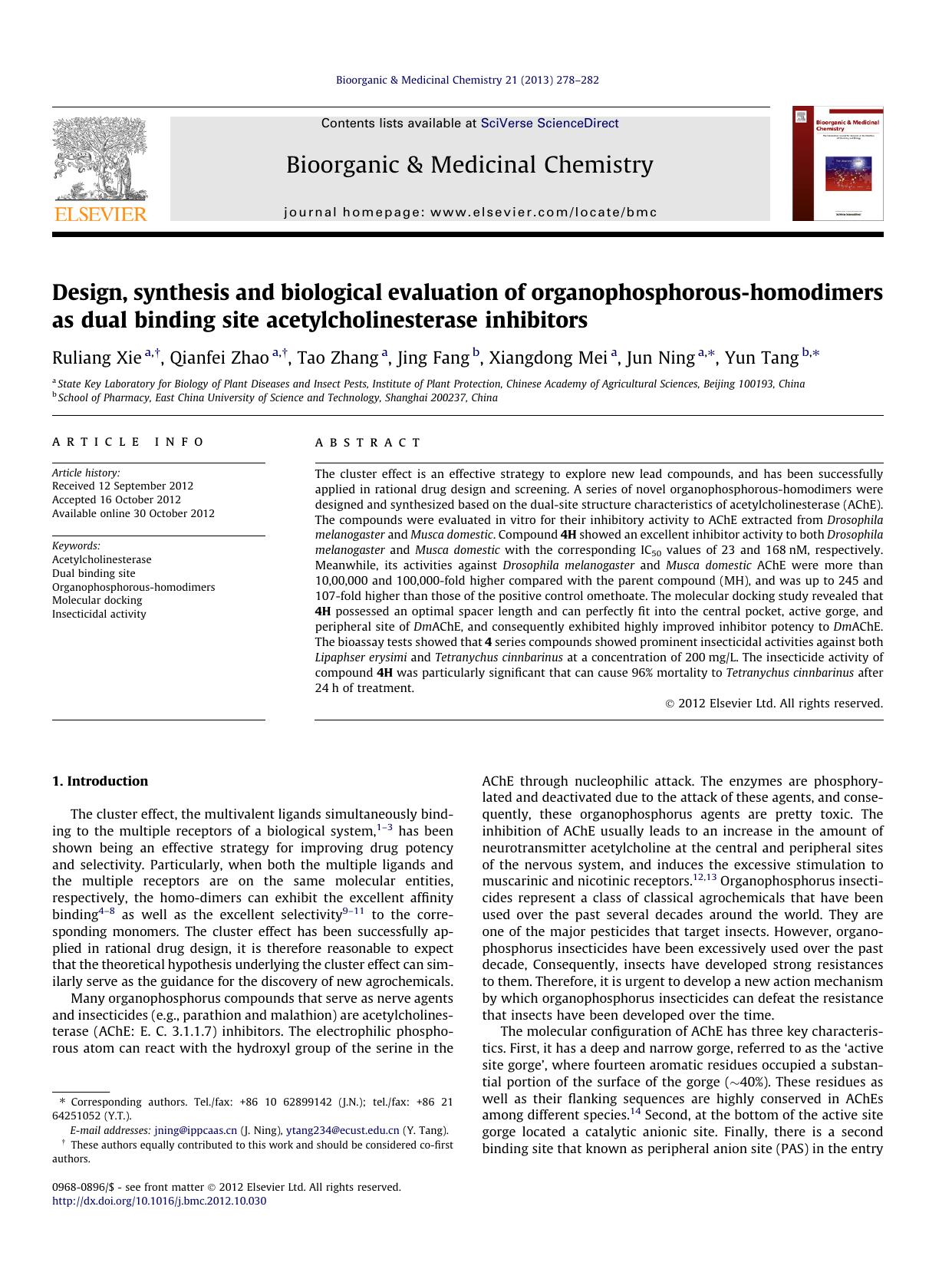 Design, synthesis and biological evaluation of organophosphorous-homodimers as dual binding site acetylcholinesterase inhibitors by Ruliang Xie & Qianfei Zhao & Tao Zhang & Jing Fang & Xiangdong Mei & Jun Ning & Yun Tang