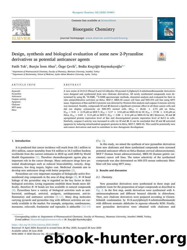 Design, synthesis and biological evaluation of some new 2-Pyrazoline derivatives as potential anticancer agents by Fatih Tok & Burçin İrem Abas & Özge Çevik & Bedia Koçyiğit-Kaymakçıoğlu