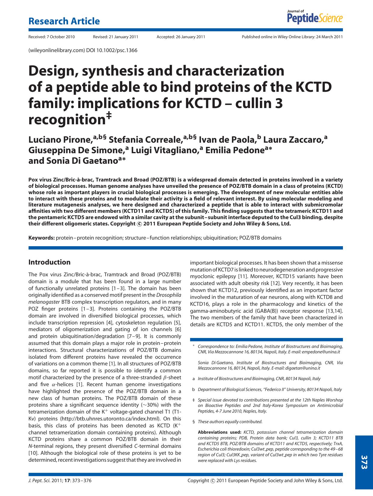 Design, synthesis and characterization of a peptide able to bind proteins of the KCTD family: implications for KCTDcullin 3 recognition by Unknown