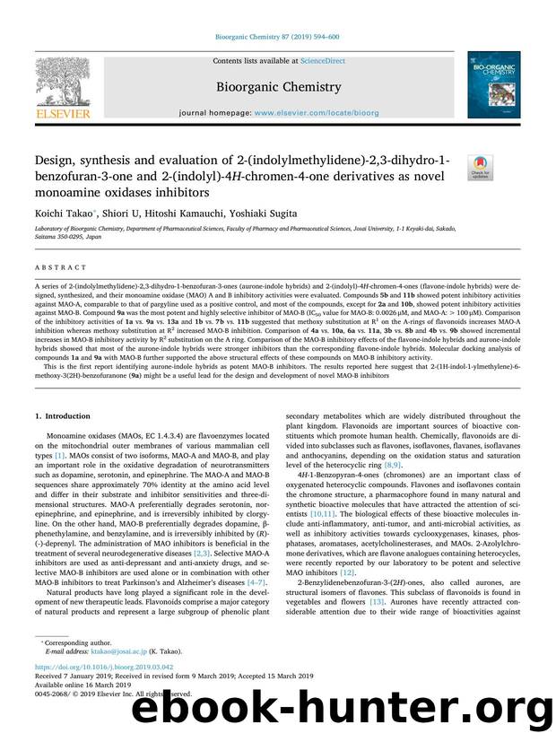 Design, synthesis and evaluation of 2-(indolylmethylidene)-2,3-dihydro-1-benzofuran-3-one and 2-(indolyl)-4H-chromen-4-one derivatives as novel monoamine oxidases inhibitors by Koichi Takao & Shiori U & Hitoshi Kamauchi & Yoshiaki Sugita