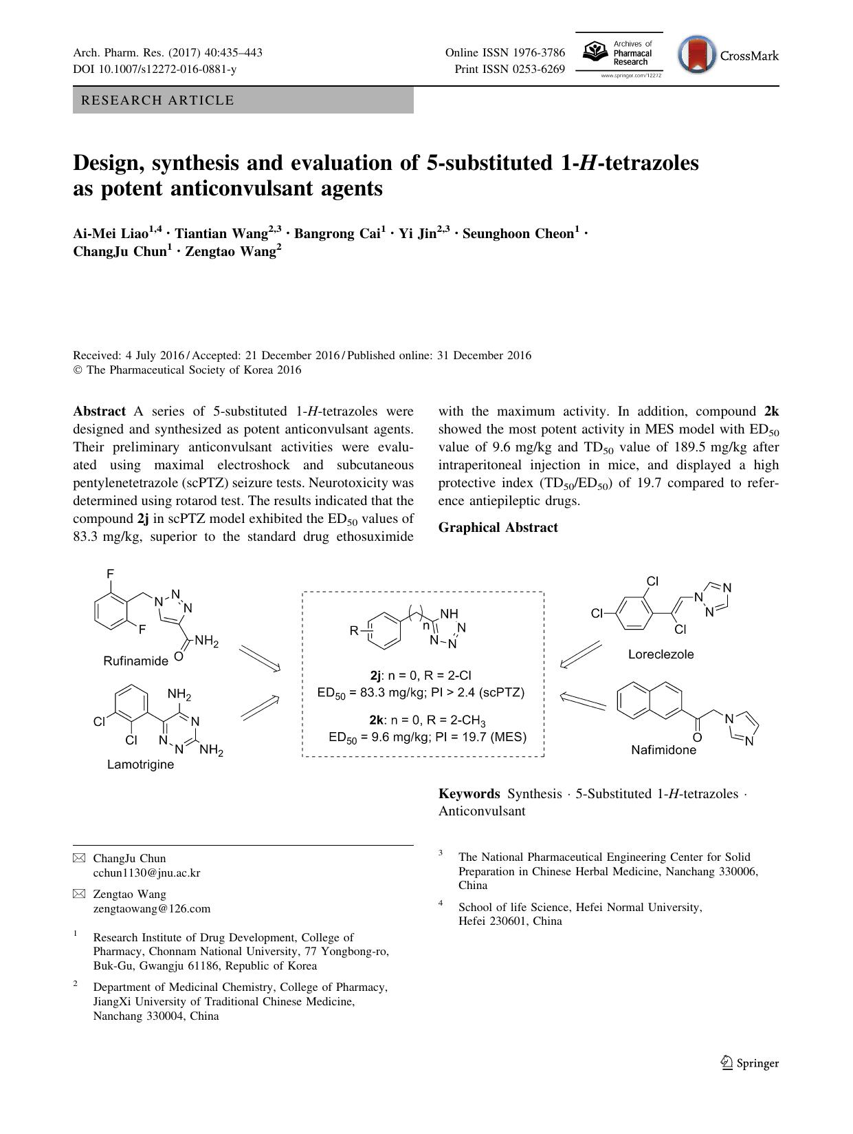Design, synthesis and evaluation of 5-substituted 1-H-tetrazoles as potent anticonvulsant agents by Ai-Mei Liao & Tiantian Wang & Bangrong Cai & Yi Jin & Seunghoon Cheon & ChangJu Chun & Zengtao Wang