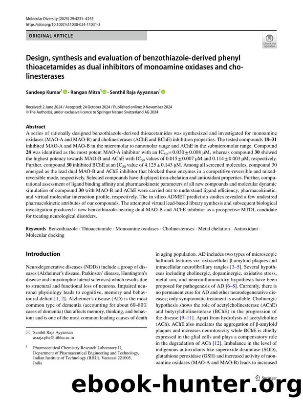 Design, synthesis and evaluation of benzothiazole-derived phenyl thioacetamides as dual inhibitors of monoamine oxidases and cholinesterases by Sandeep Kumar & Rangan Mitra & Senthil Raja Ayyannan