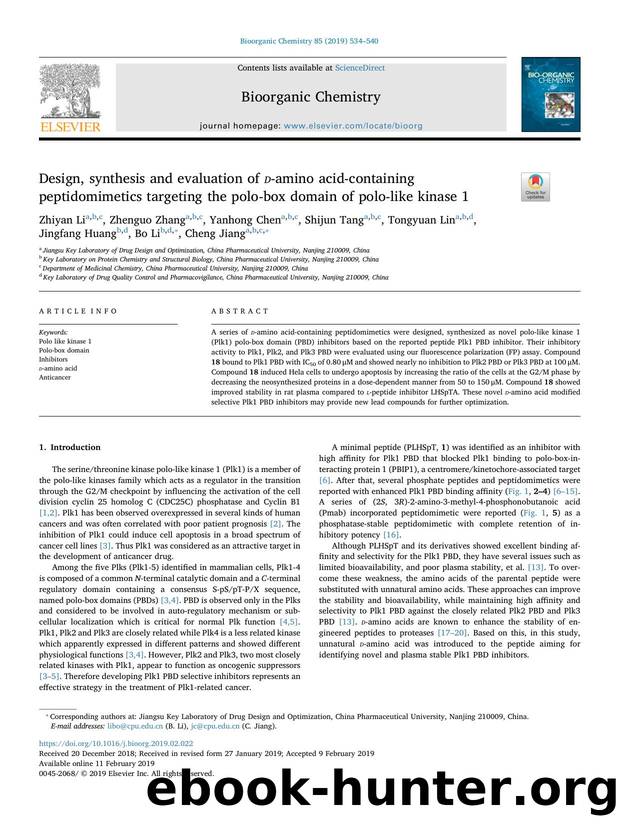 Design, synthesis and evaluation of d-amino acid-containing peptidomimetics targeting the polo-box domain of polo-like kinase 1 by Zhiyan Li