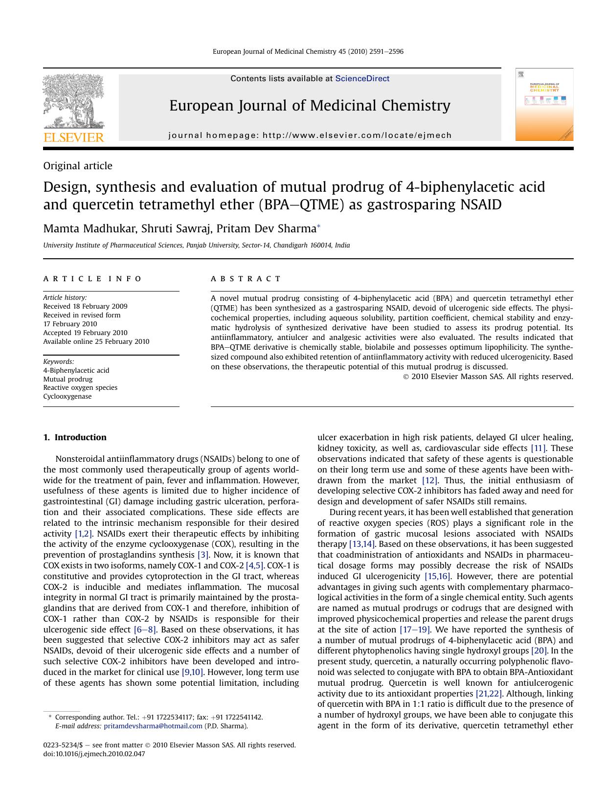 Design, synthesis and evaluation of mutual prodrug of 4-biphenylacetic acid and quercetin tetramethyl ether (BPA-QTME) as gastrosparing NSAID by Mamta Madhukar; Shruti Sawraj; Pritam Dev Sharma
