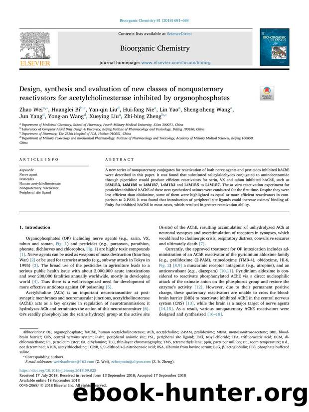 Design, synthesis and evaluation of new classes of nonquaternary reactivators for acetylcholinesterase inhibited by organophosphates by unknow