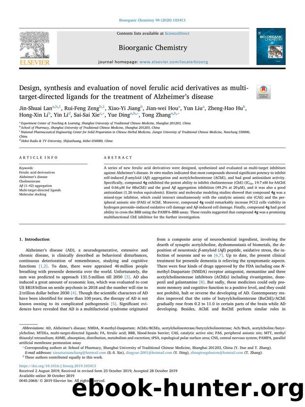 Design, synthesis and evaluation of novel ferulic acid derivatives as multi-target-directed ligands for the treatment of Alzheimerâs disease by unknow