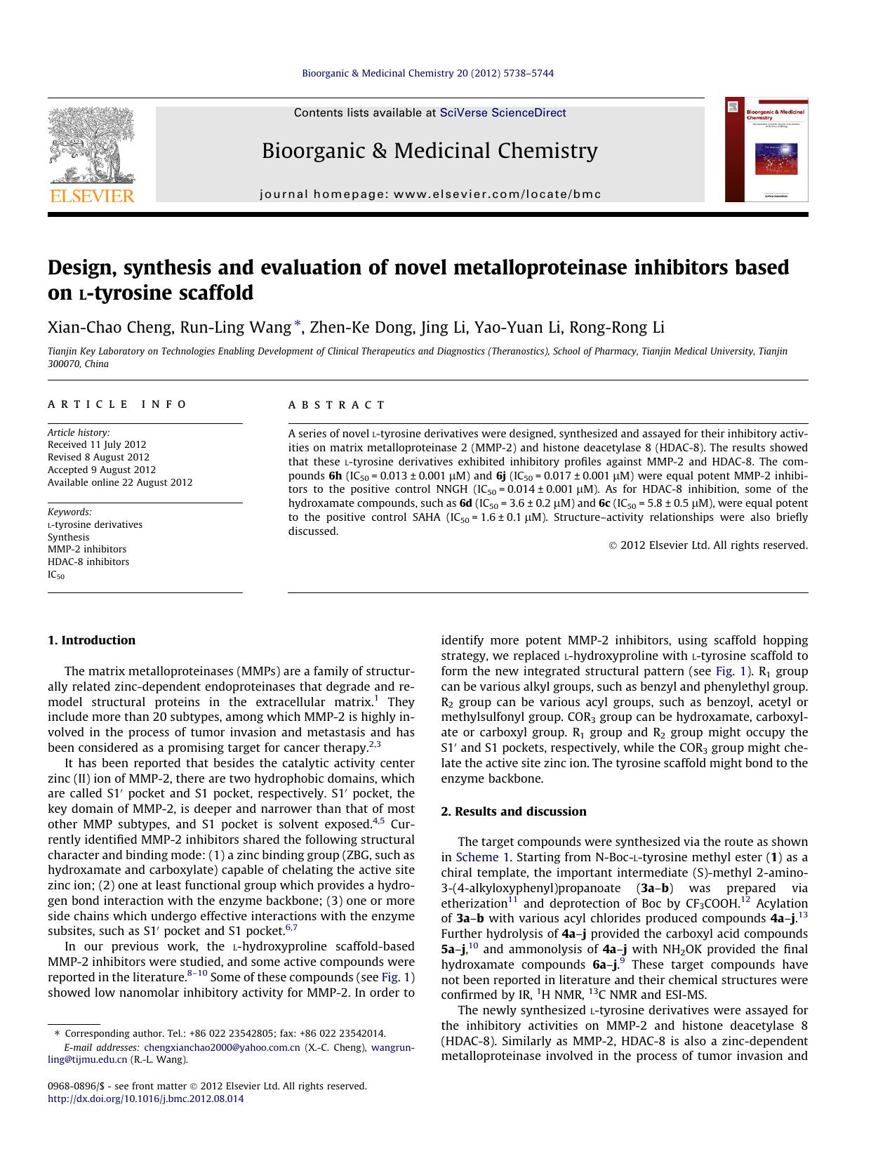 Design, synthesis and evaluation of novel metalloproteinase inhibitors based on l-tyrosine scaffold by Xian-Chao Cheng & Run-Ling Wang & Zhen-Ke Dong & Jing Li & Yao-Yuan Li & Rong-Rong Li