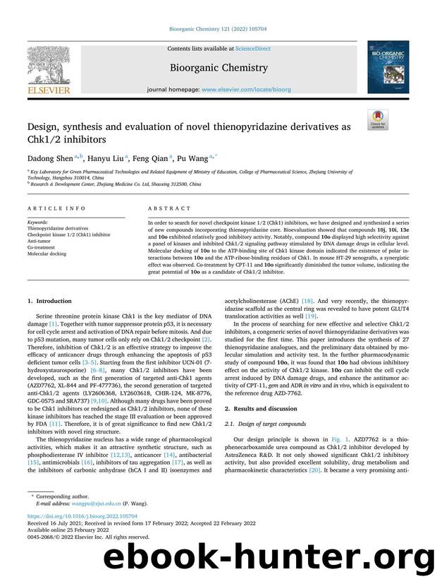 Design, synthesis and evaluation of novel thienopyridazine derivatives as Chk12 inhibitors by Dadong Shen & Hanyu Liu & Feng Qian & Pu Wang