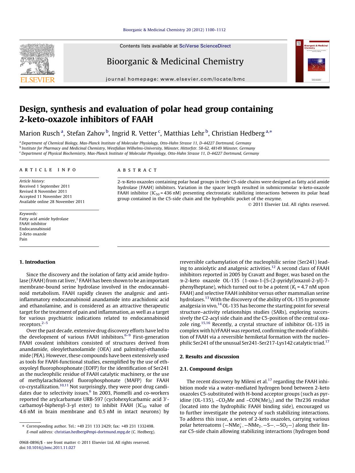 Design, synthesis and evaluation of polar head group containing 2-keto-oxazole inhibitors of FAAH by Marion Rusch & Stefan Zahov & Ingrid R. Vetter & Matthias Lehr & Christian Hedberg