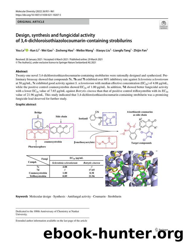 Design, synthesis and fungicidal activity of 3,4-dichloroisothiazolocoumarin-containing strobilurins by You Lv & Kun Li & Wei Gao & Zesheng Hao & Weibo Wang & Xiaoyu Liu & Liangfu Tang & Zhijin Fan